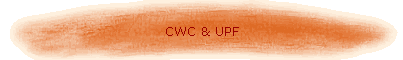 CWC & UPF
